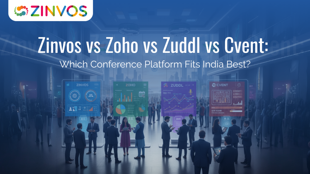 Looking for the best event management software India offers? Compare Zinvos, Zoho, Zuddl & Cvent in our 2025 conference app guide for Indian businesses.