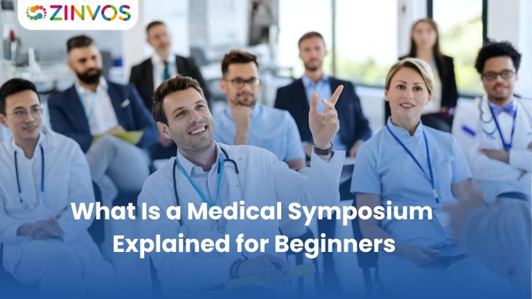 What is a medical symposium in 2026? Learn its meaning, purpose, benefits, and how it differs from healthcare conferences and other medical events.